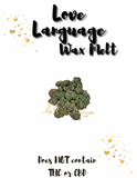 Love Language! Bud Inspired Wax Melts